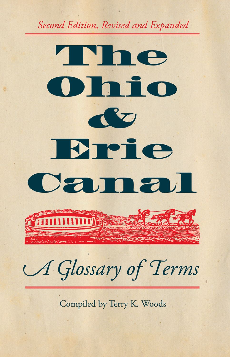 The Ohio & Erie Canal: A Glossary of Terms