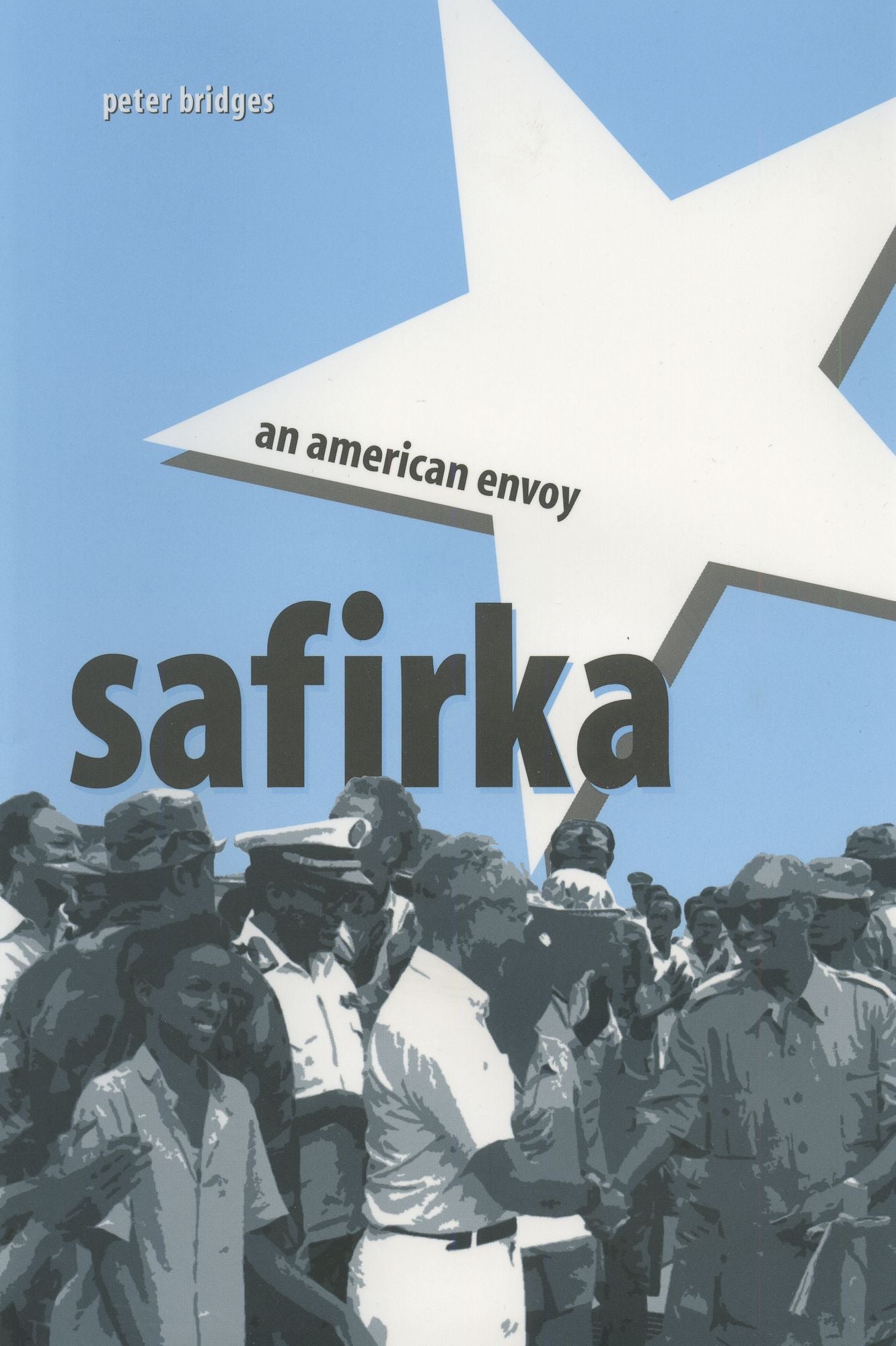 Safirka: An American Envoy