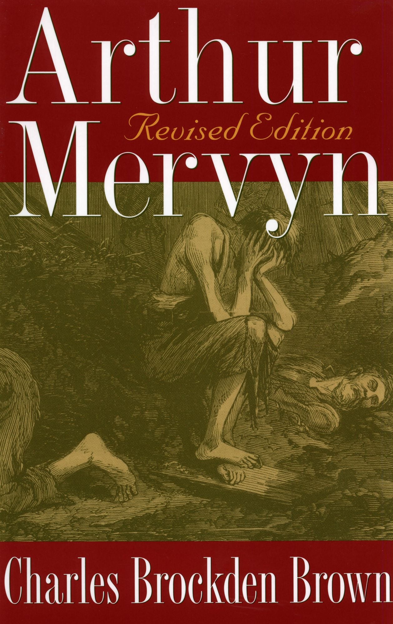 Arthur Mervyn: Revised Edition