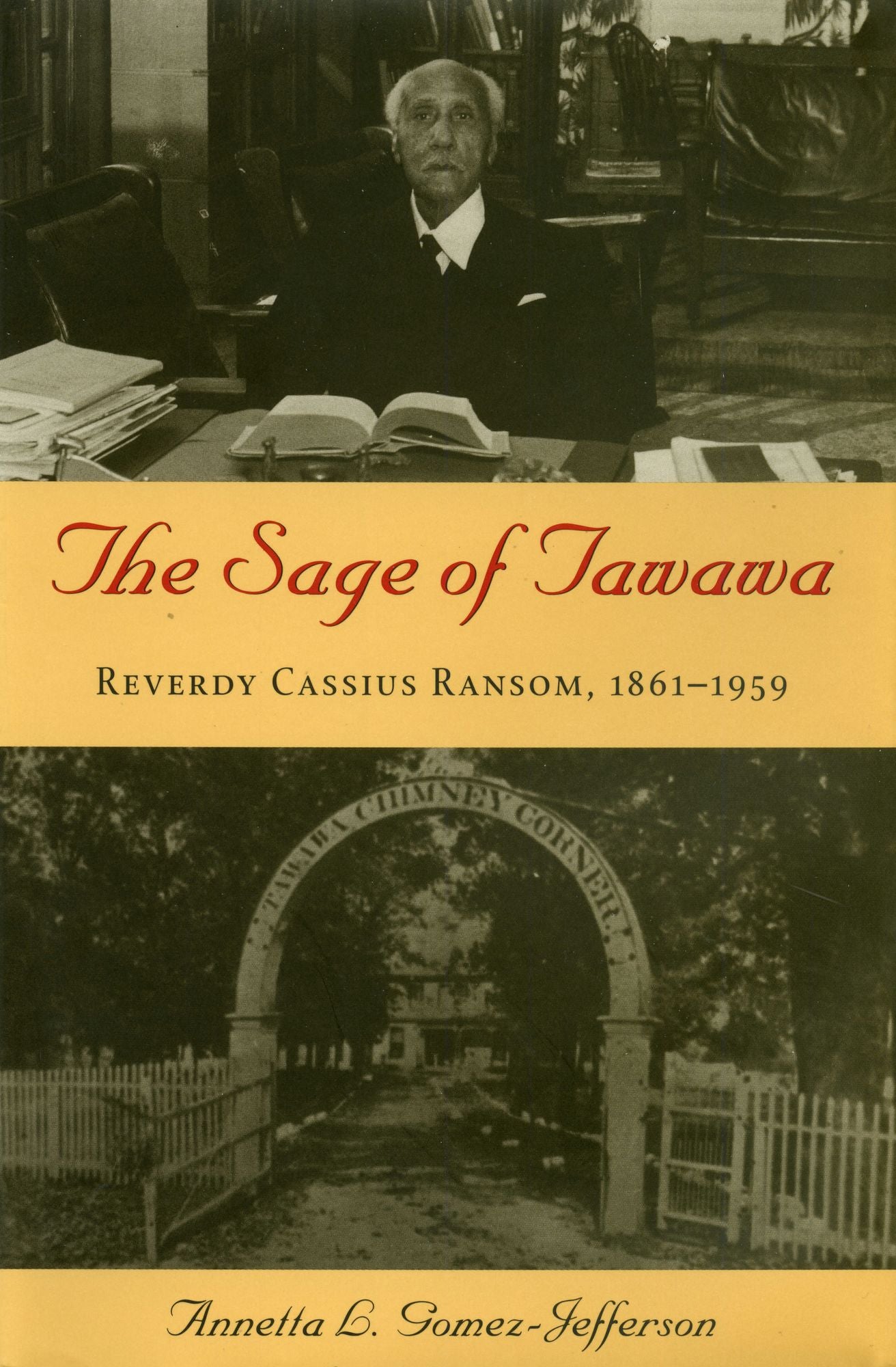 The Sage of Tawawa: Reverdy Cassius Ransom, 1861-1959