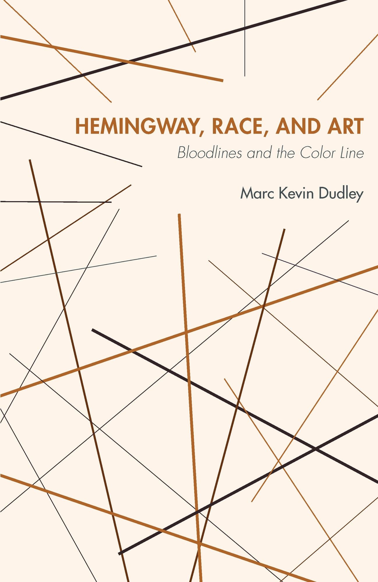 Hemingway, Race, and Art: Bloodlines and the Color Line