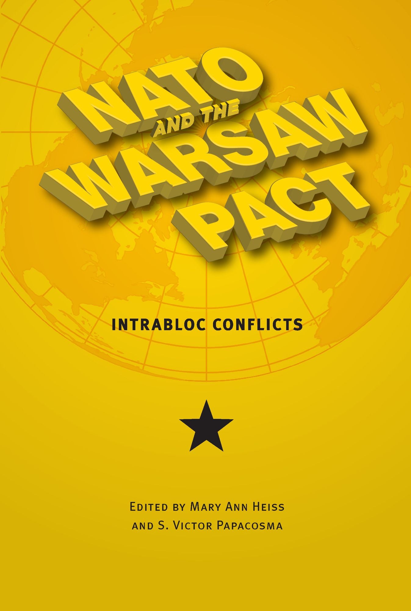 NATO and the Warsaw Pact: Intrabloc Conflicts