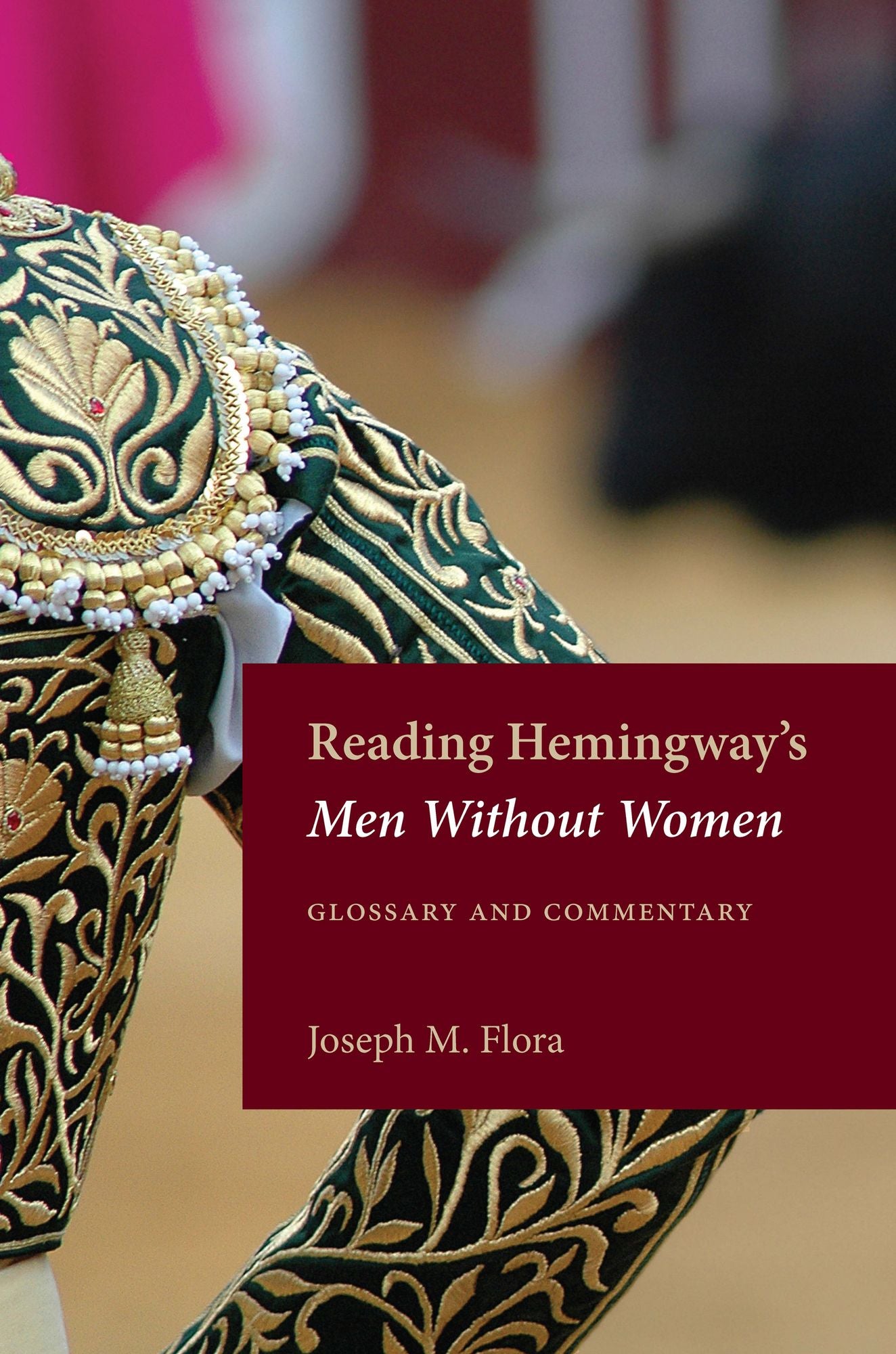 Reading Hemingway's Men Without Women: Glossary and Commentary