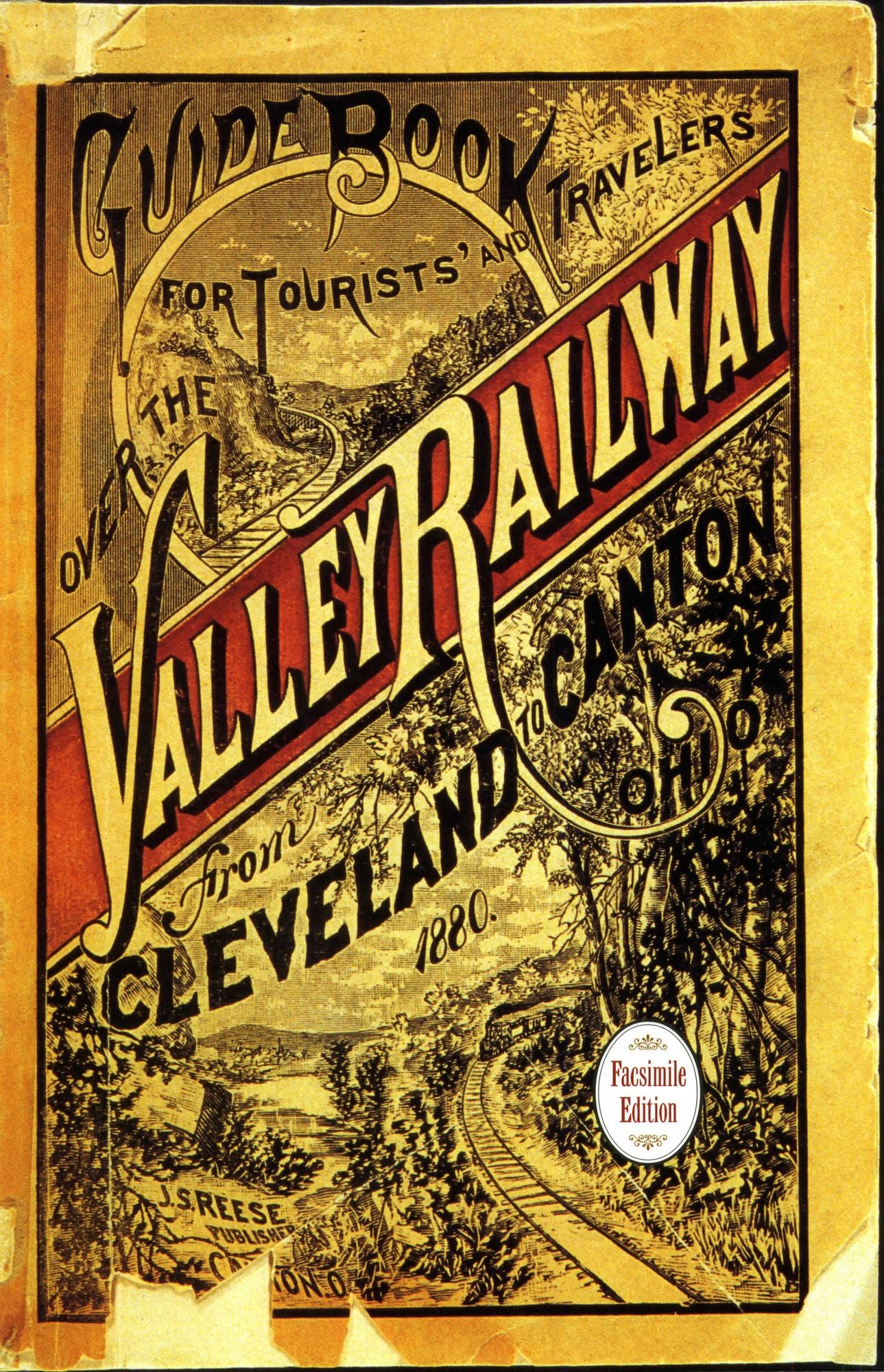 Guide Book for the Tourist and Traveler over the Valley Railway: Revised Edition