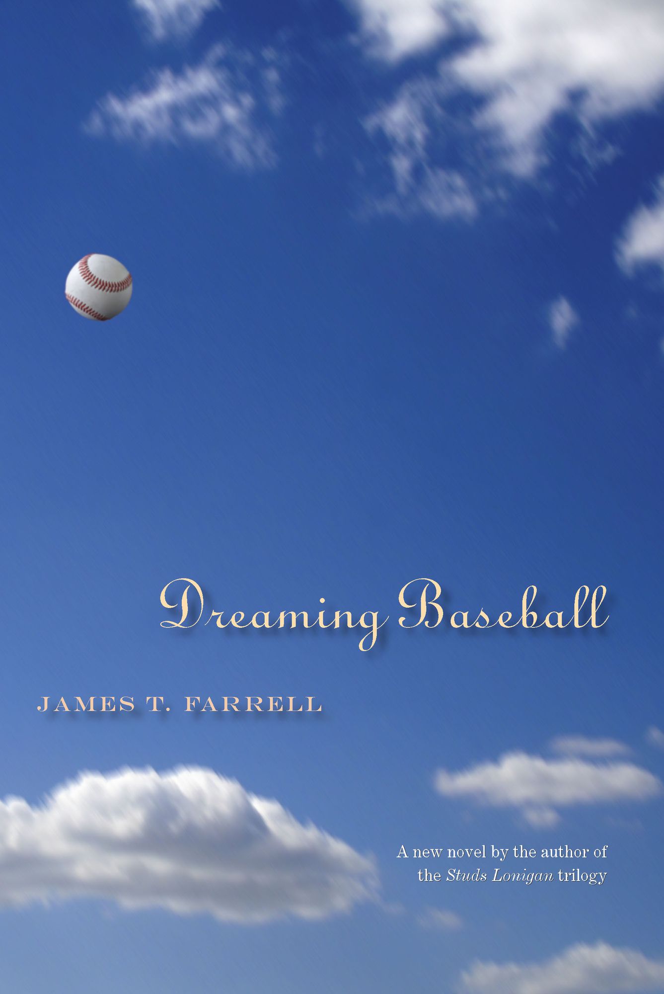 Dreaming Baseball: A Novel
