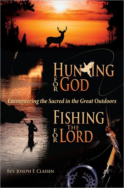 Hunting for God