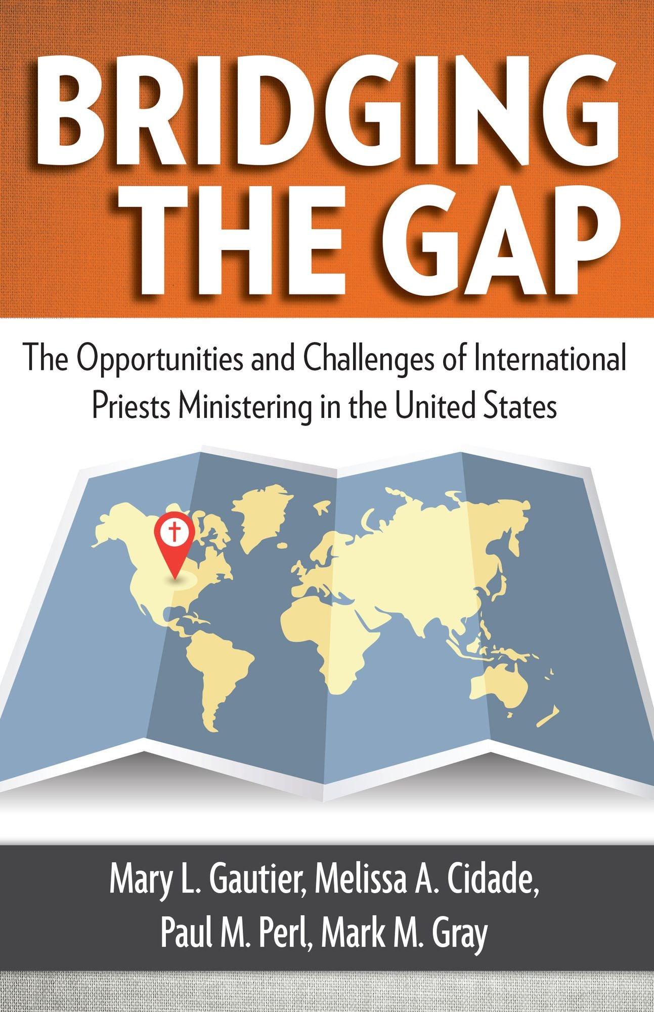 Bridging the Gap: The Opportunities and Challenges of International Priests Ministering in the United States