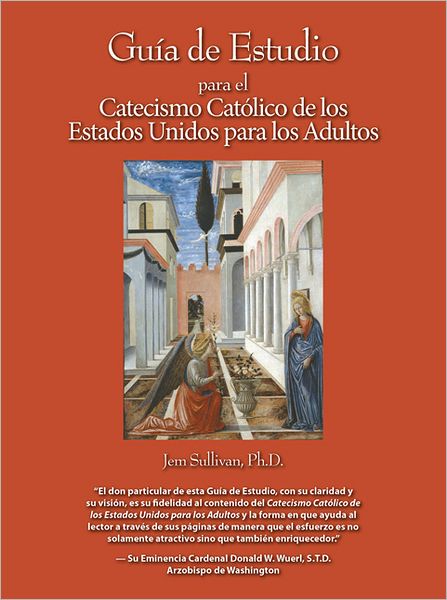 Study Guide to the US Adult Catholic Catechism, Spanish