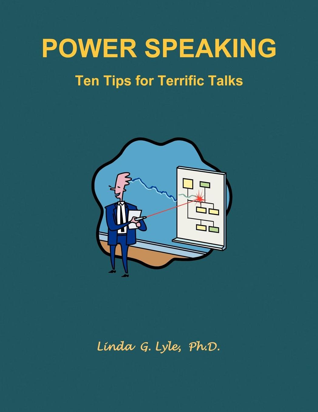 Power Speaking Ten Tips For Terrific Talks