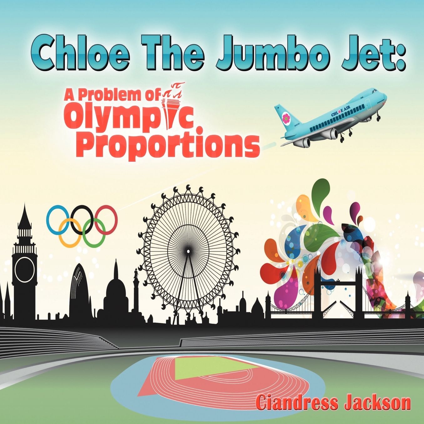 Chloe the Jumbo Jet: A Problem of Olympic Proportions