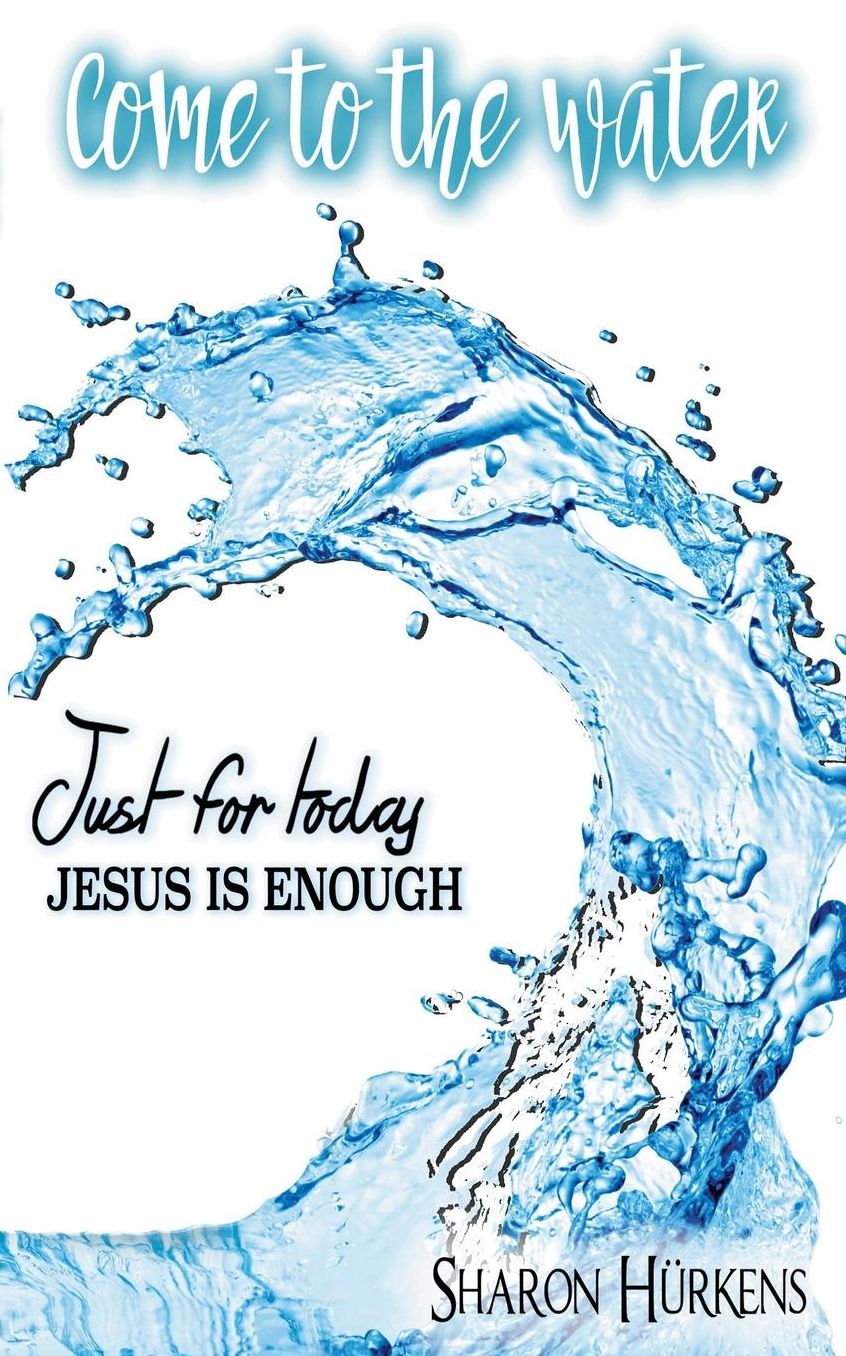 Come to the Water
