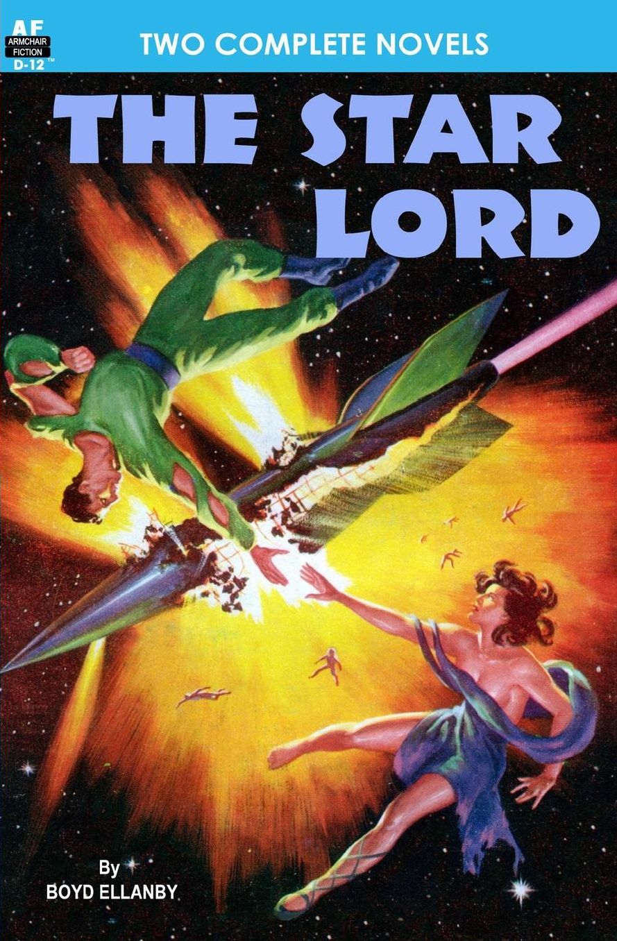 The Star Lord and Captives of the Flame