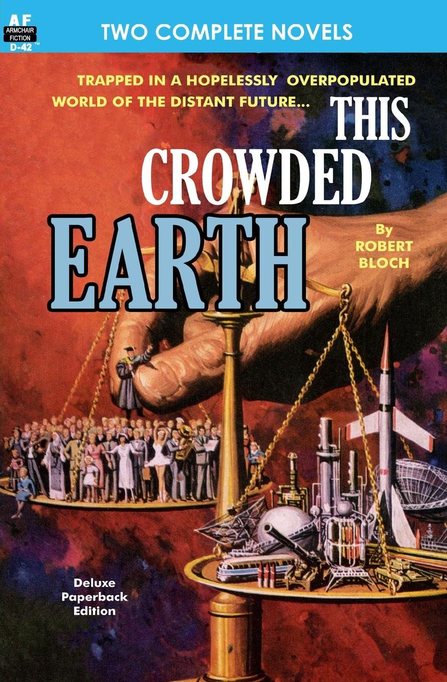This Crowded Earth and Reign of the Telepuppets