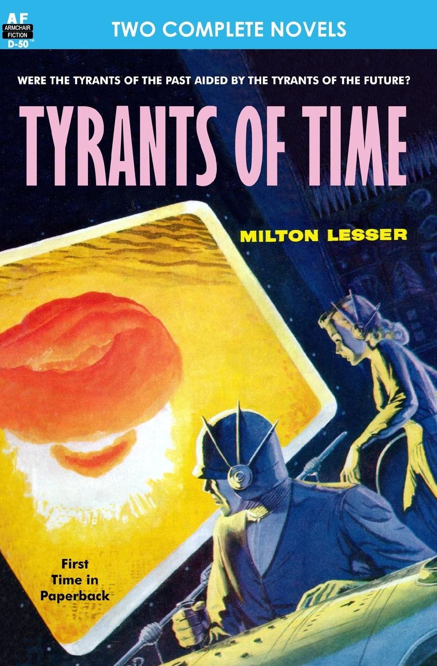 Tyrants of Time and Pariah Planet