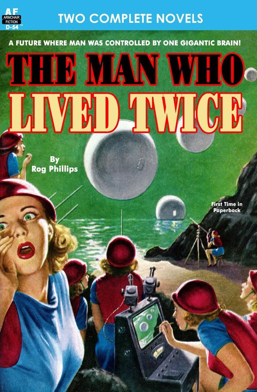 Man Who Lived Twice, the and Valley of the Croen