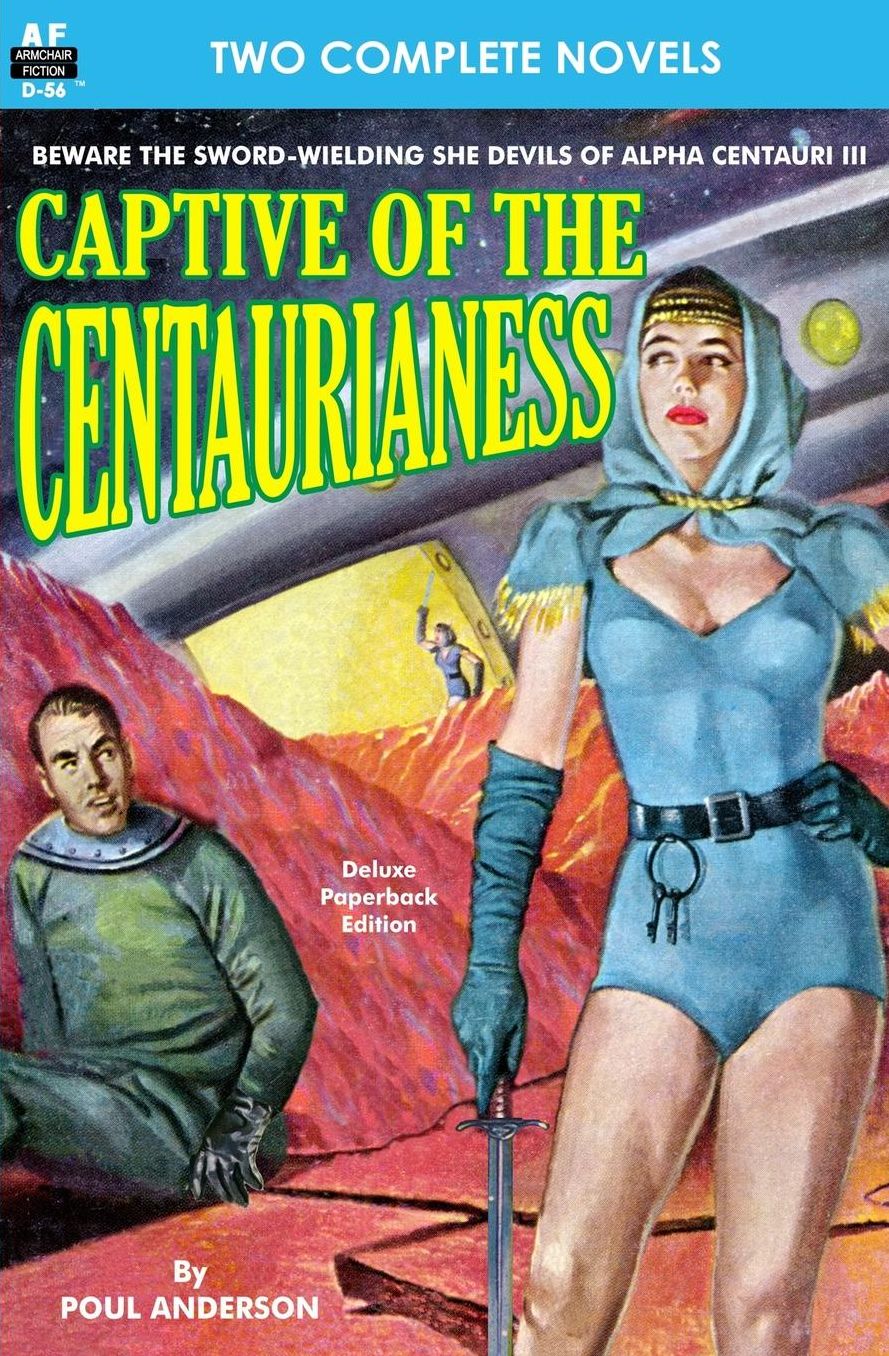 Captive of the Centaurianess and a Princess of Mars