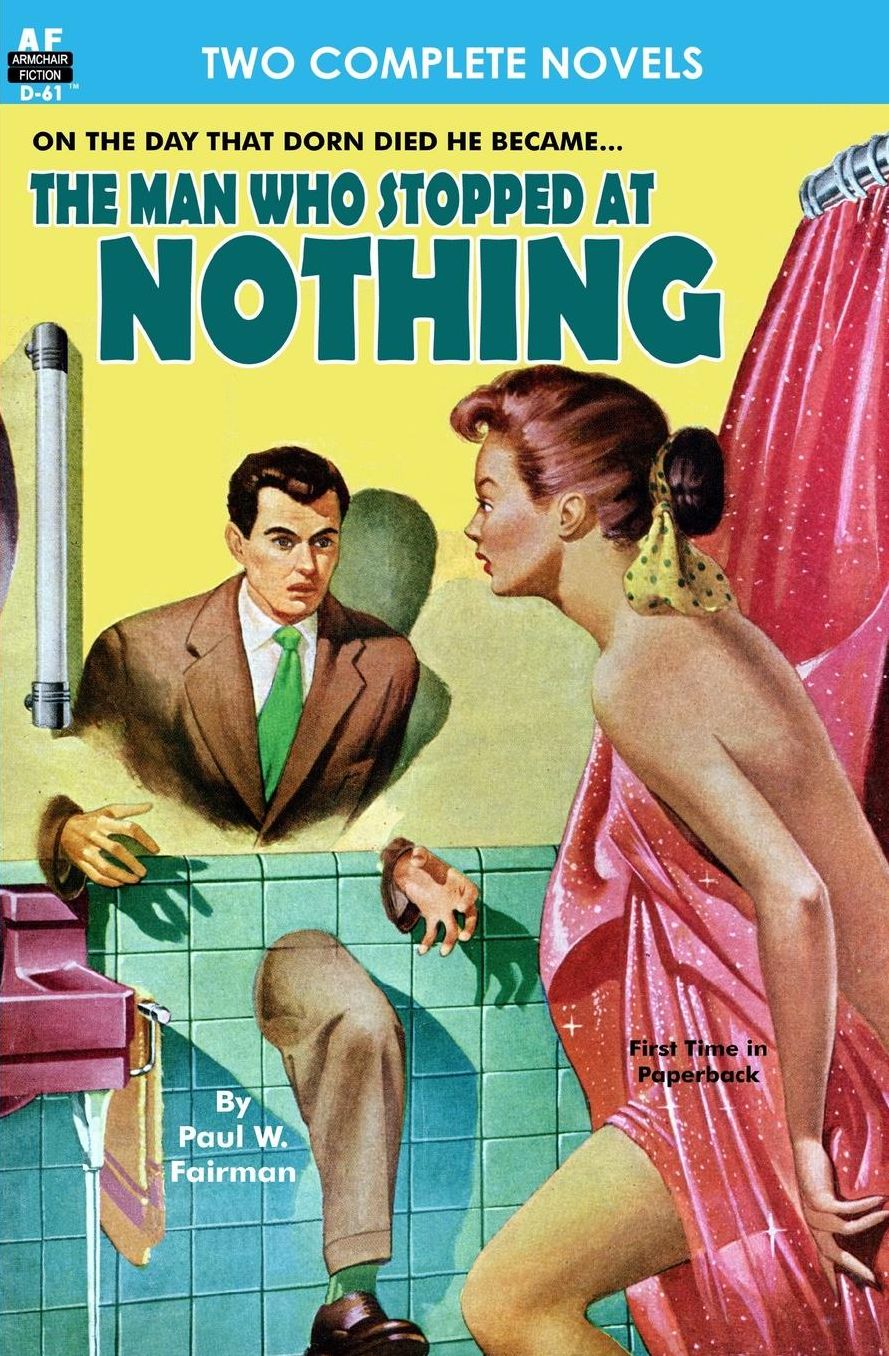 Man Who Stopped at Nothing, the and Ten from Infinity