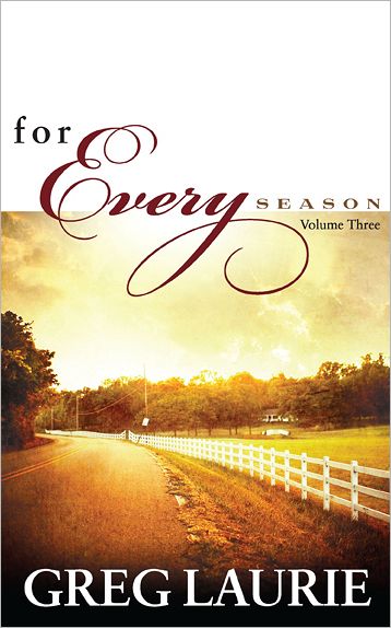 For Every Season, Volume Three: