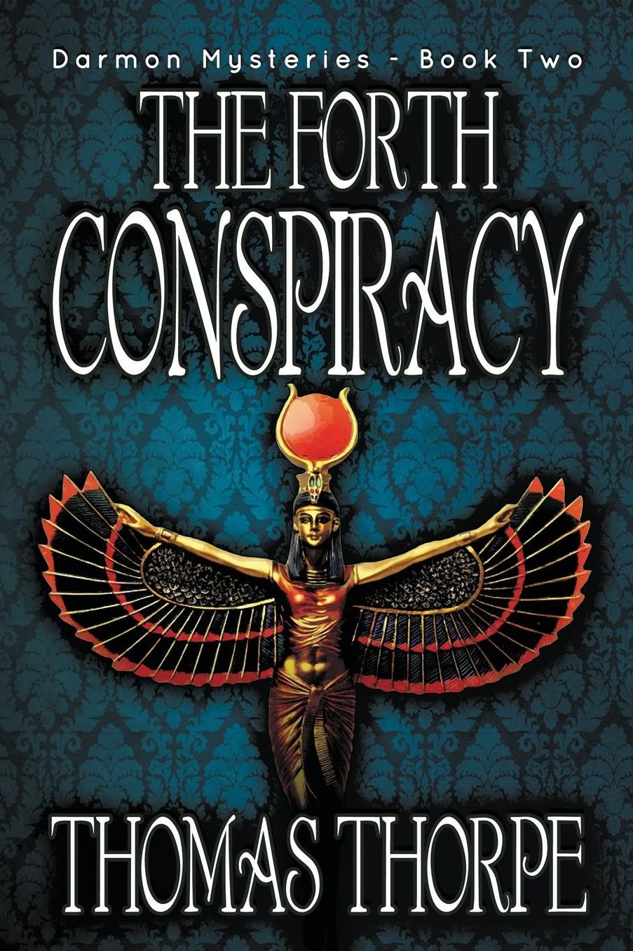 The Forth Conspiracy