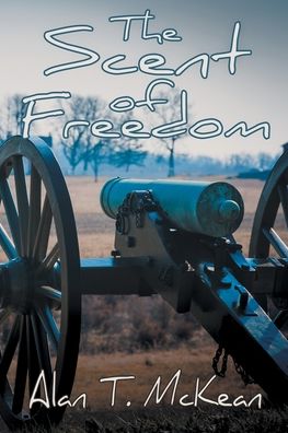The Scent of Freedom