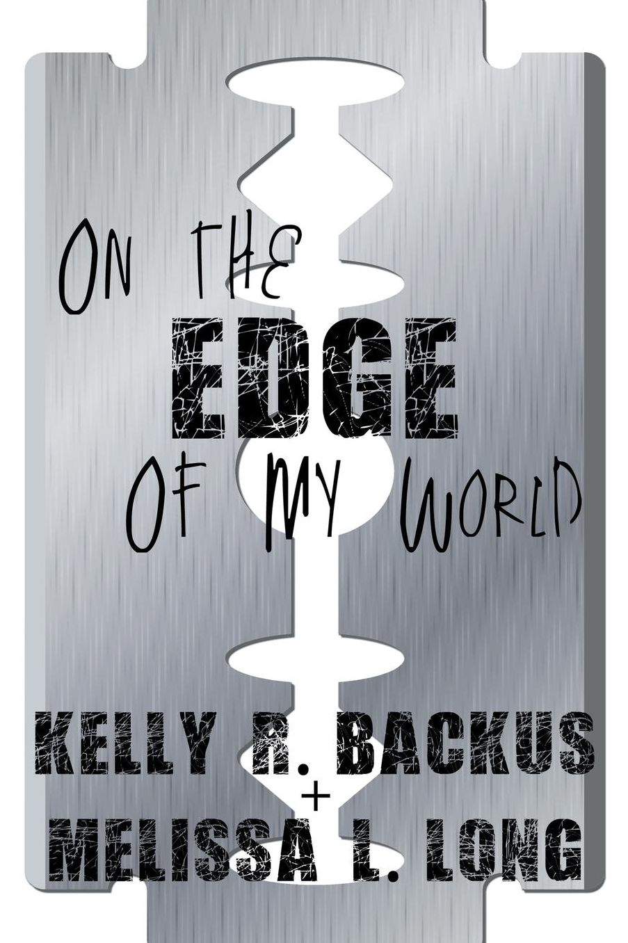 On the Edge of My World