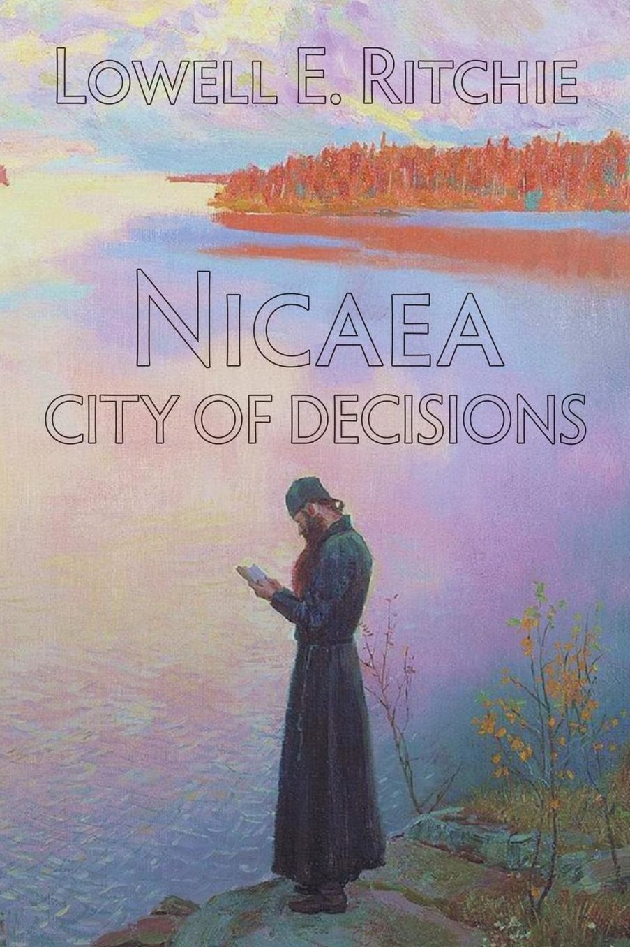 Nicaea: City of Decisions