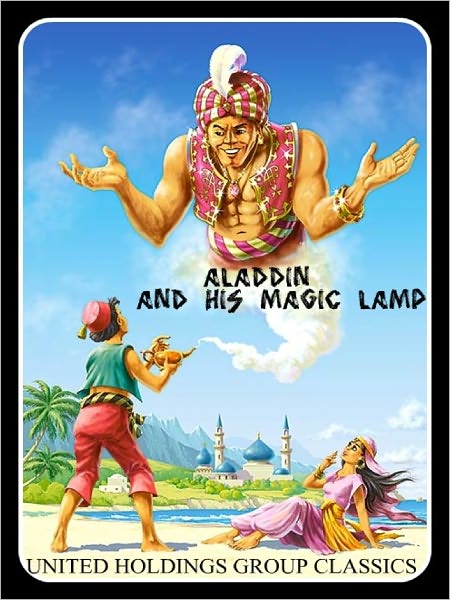 Aladdin and the Magic Lamp