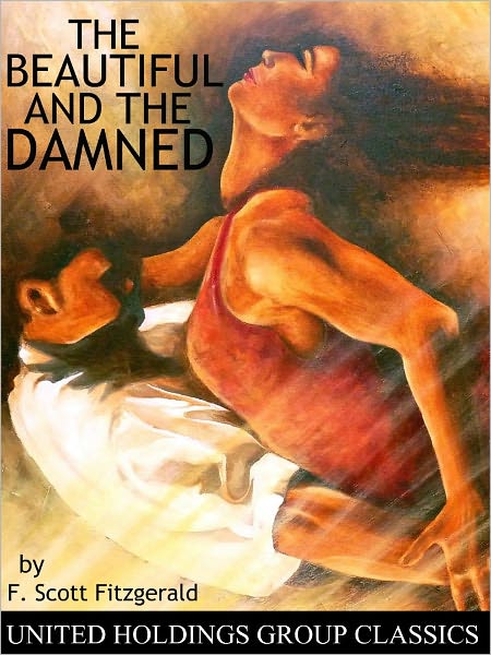 The Beautiful and Damned