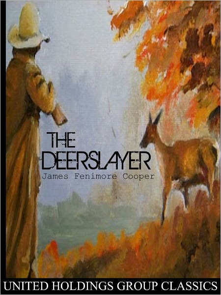 The Deerslayer