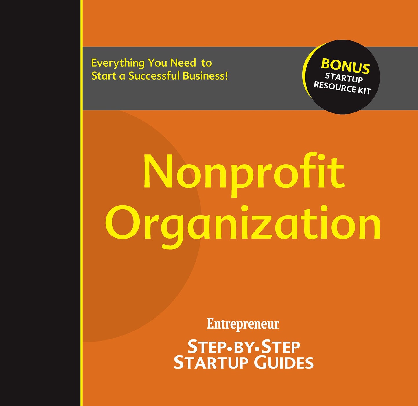 Nonprofit Organization: Step-by-Step Startup Guide