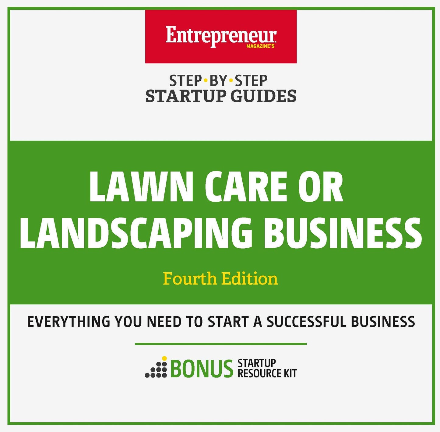 Lawn Care or Landscaping Business: Step-By-Step Startup Guide