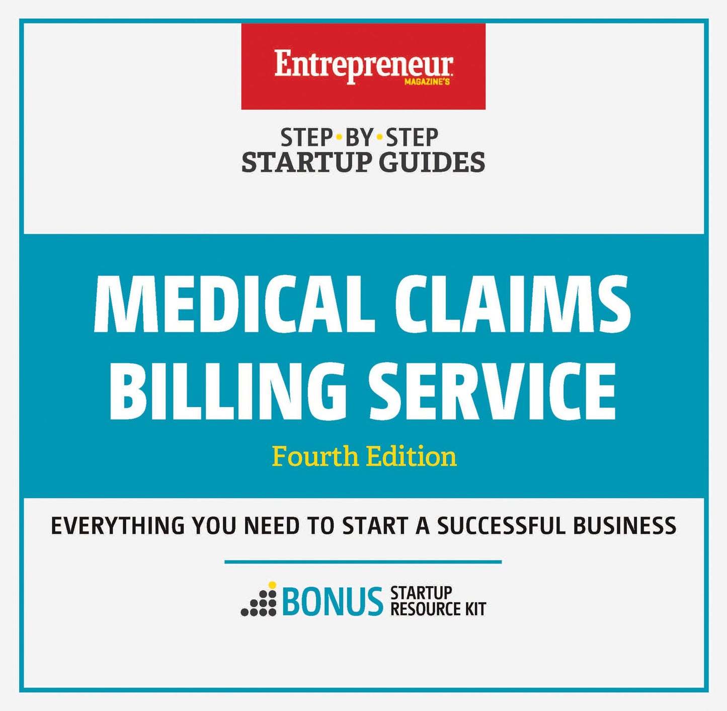 Medical Claims Billing Service: Step-By-Step Startup Guide