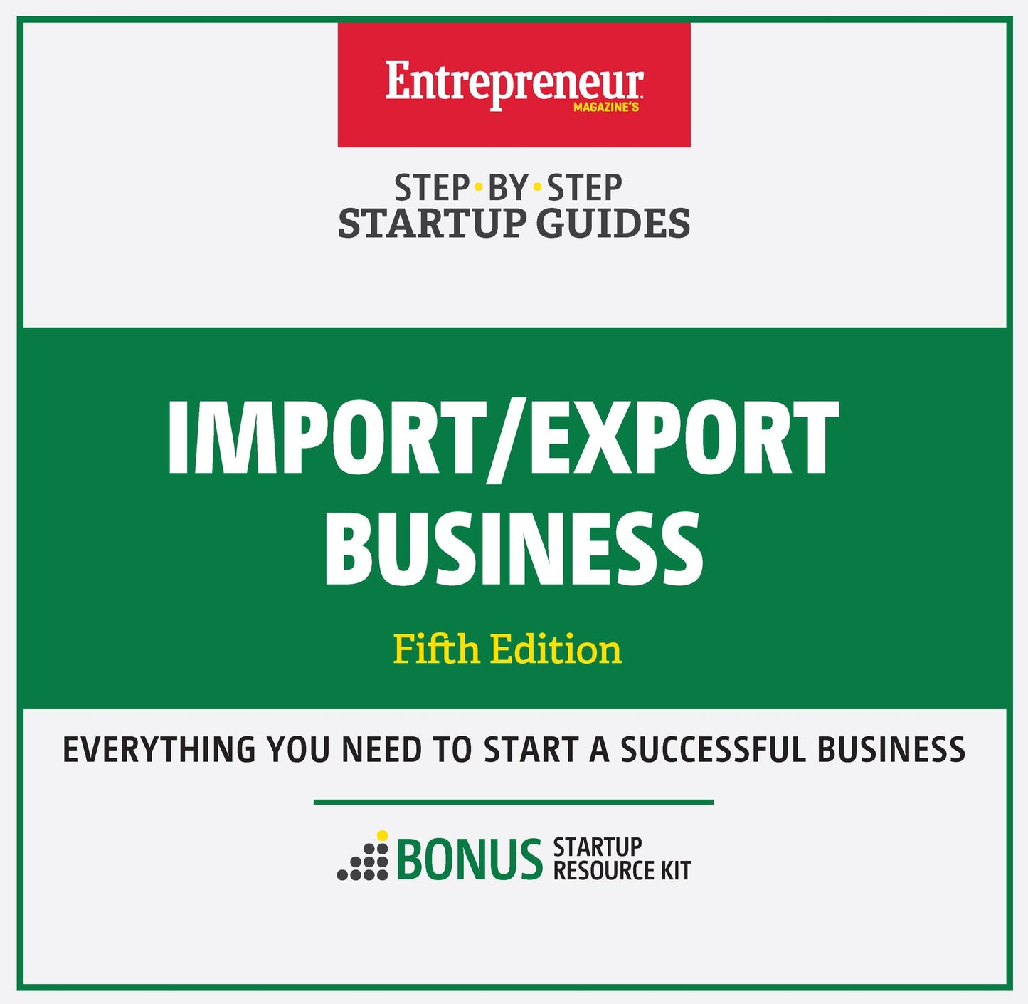 Import/Export Business: Step-By-Step Startup Guide