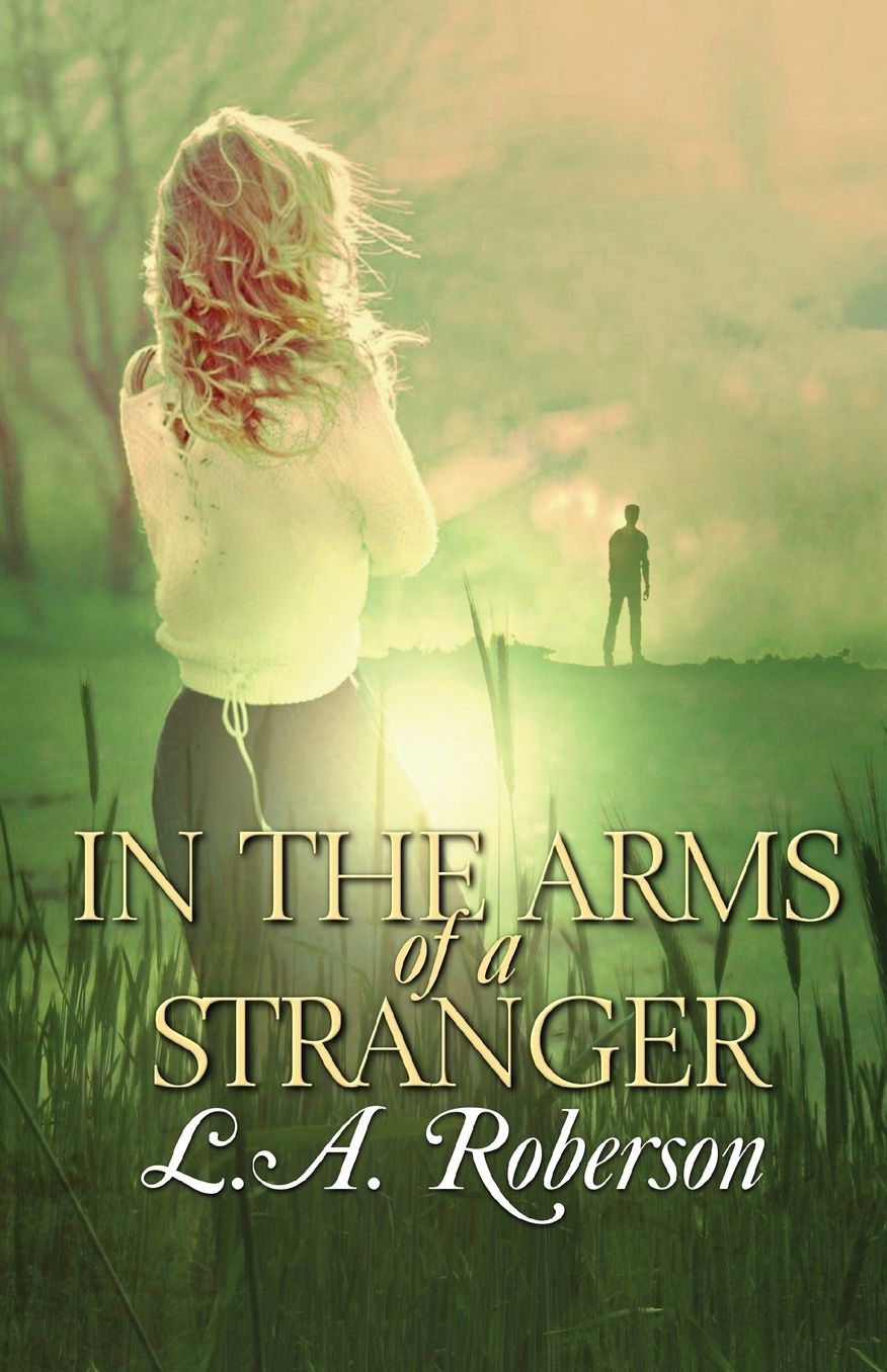 In the Arms of a Stranger