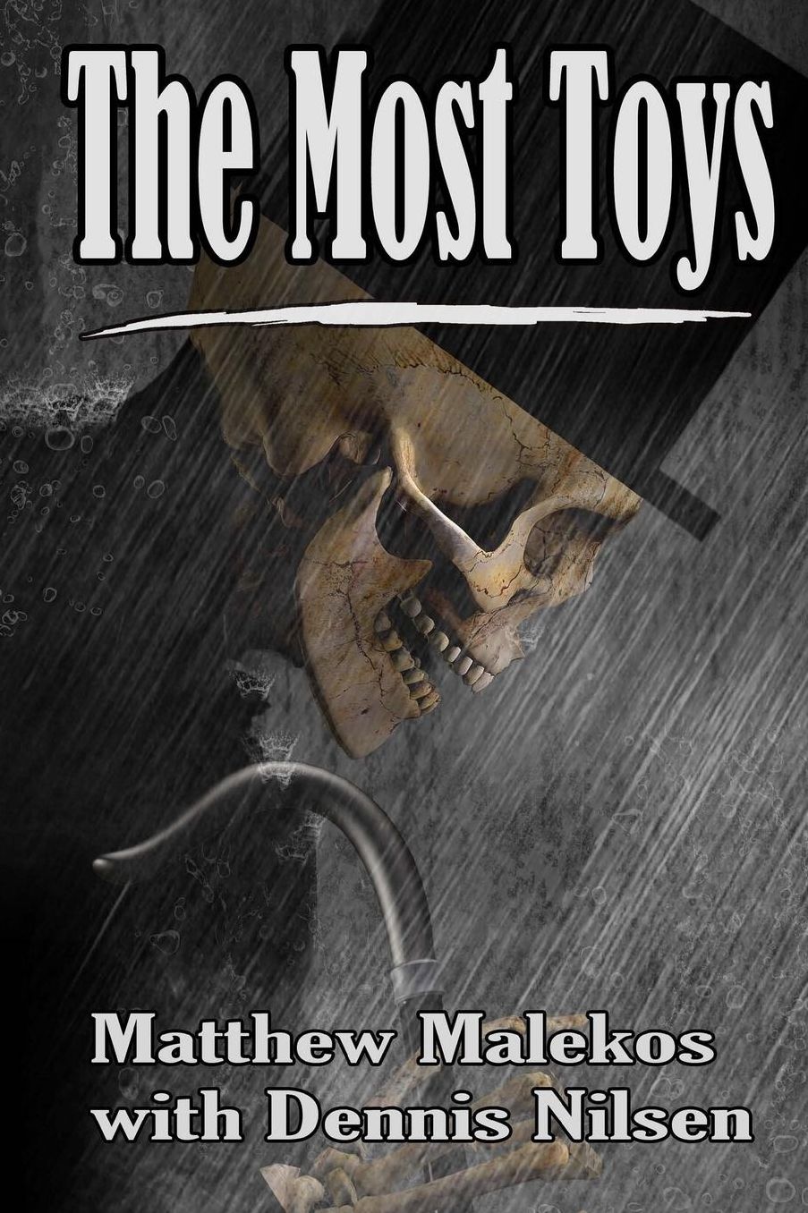 The Most Toys: A Dr Karen Laos Novel