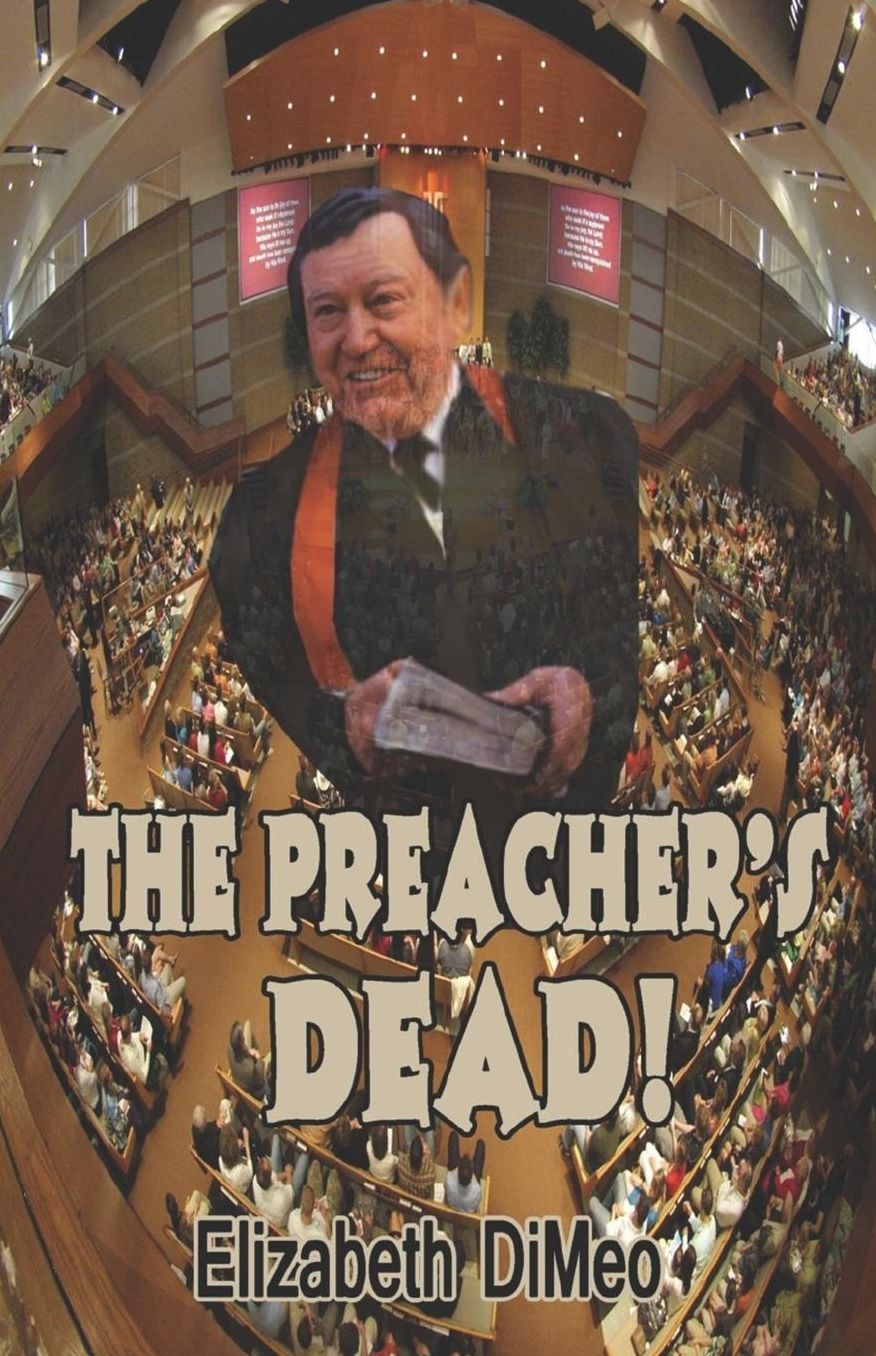 The Preacher's Dead