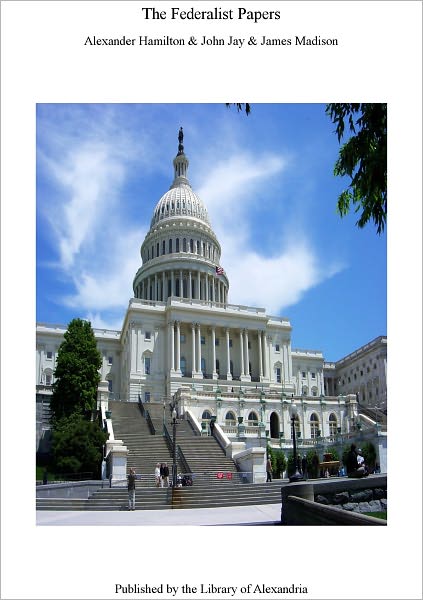 The Federalist Papers