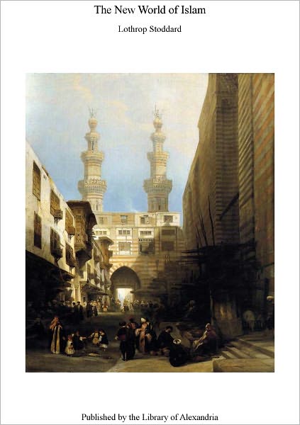 THE NEW WORLD OF ISLAM