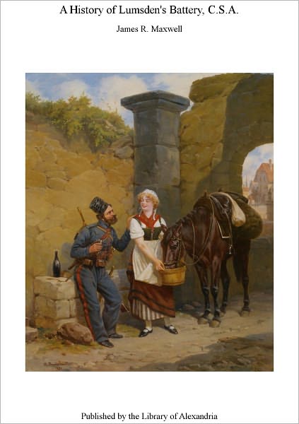 A History of Lumsden's Battery, C.S.A.