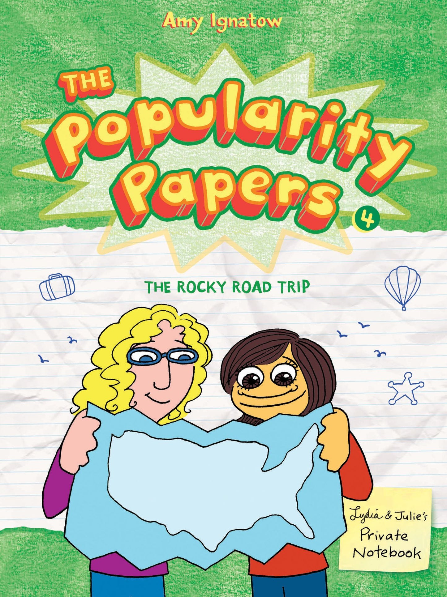 The Rocky Road Trip of Lydia Goldblatt & Julie Graham-Chang (Popularity Papers Series #4) (PagePerfect NOOK Book)