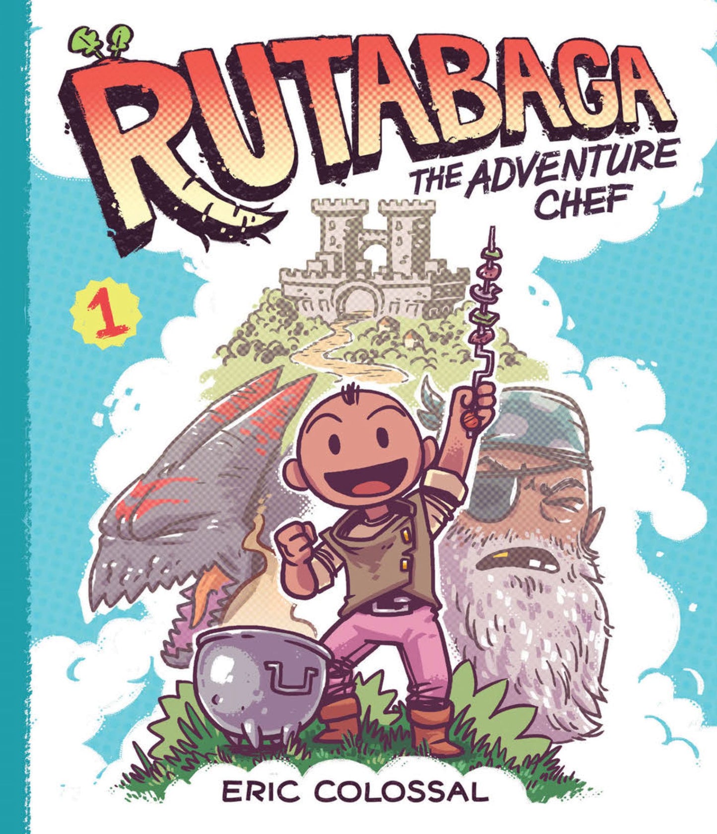 Rutabaga the Adventure Chef: Book 1