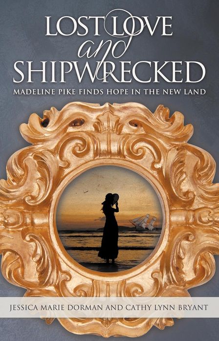 Lost Love and Shipwrecked: Madeline Pike Finds Hope in the New Land
