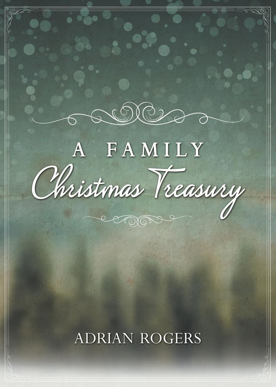 A Family Christmas Treasury
