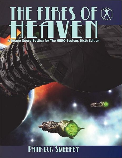 The Fires of Heaven