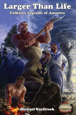 Larger Than Life: Savage Worlds Edition
