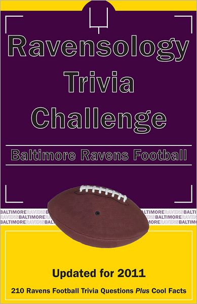 Ravensology Trivia Challenge: Baltimore Ravens Football