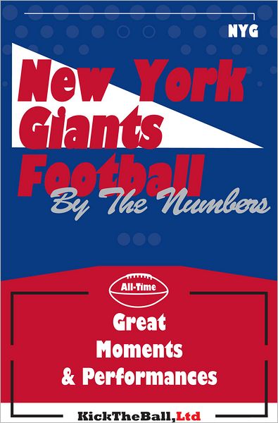 New York Giants Football: By The Numbers
