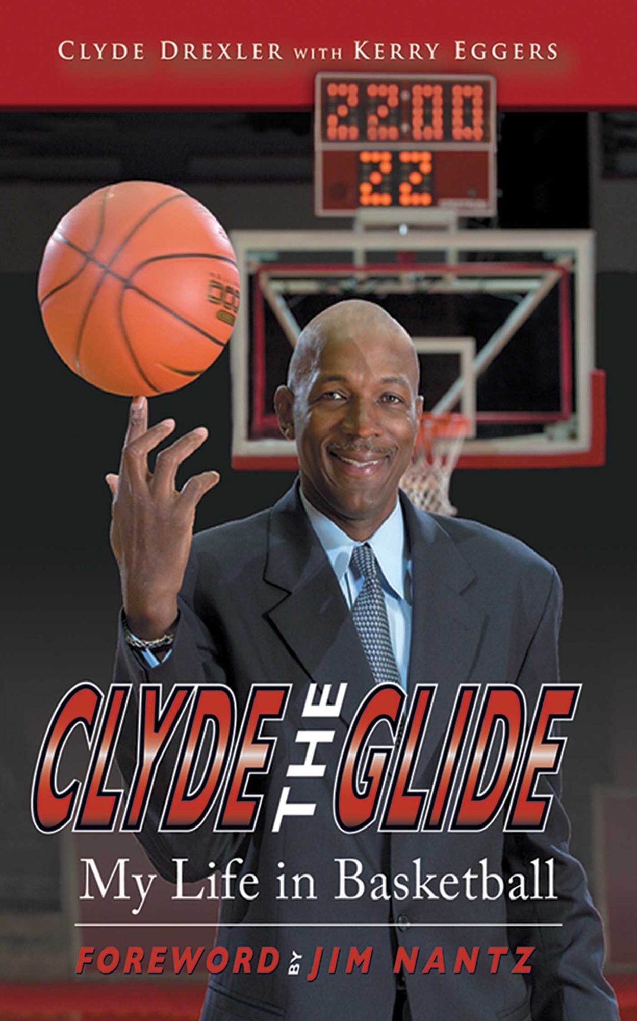 Clyde the Glide: My Life in Basketball