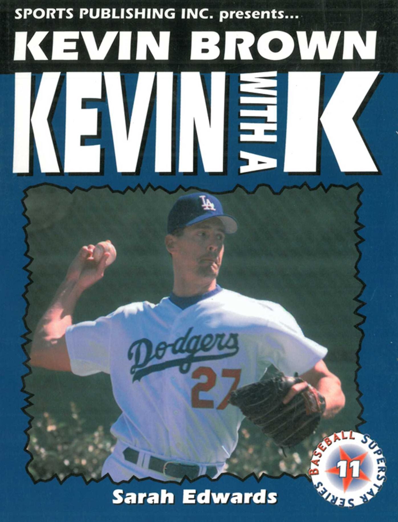 Kevin Brown: Kevin with a K