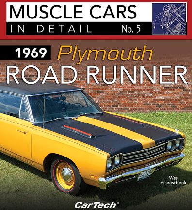 1969 Plymouth Road Runner: Muscle Cars In Detail No. 5
